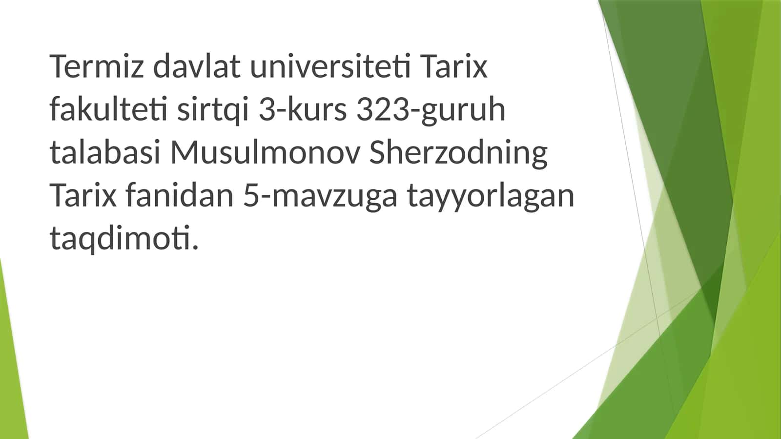 Musulmonov Sherzodning Tarixfanidan 5-mavzu 1