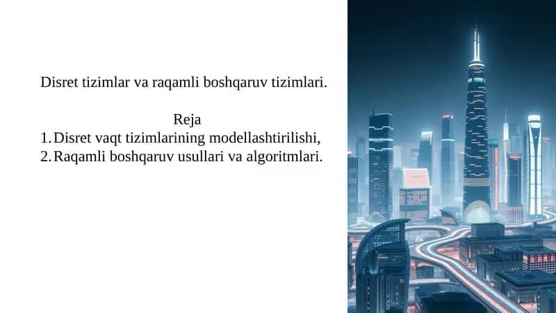 Disret tizimlar va raqamli boshqaruv tizimlari 1