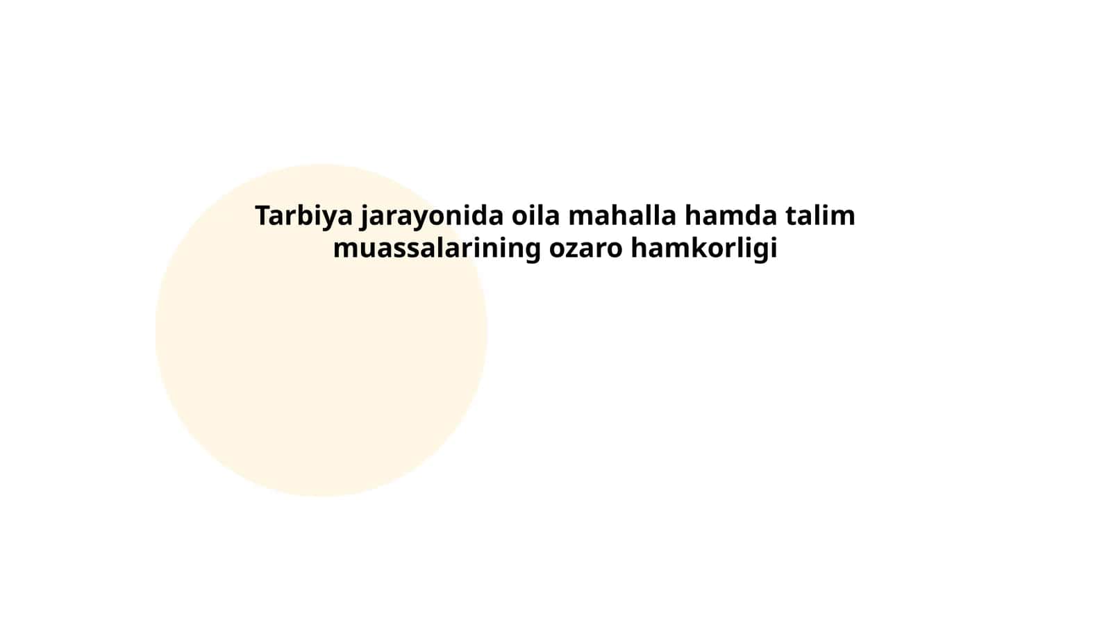 Tarbiya jarayonida oila mahalla hamda talim muassalarining ozaro hamkorligi 1