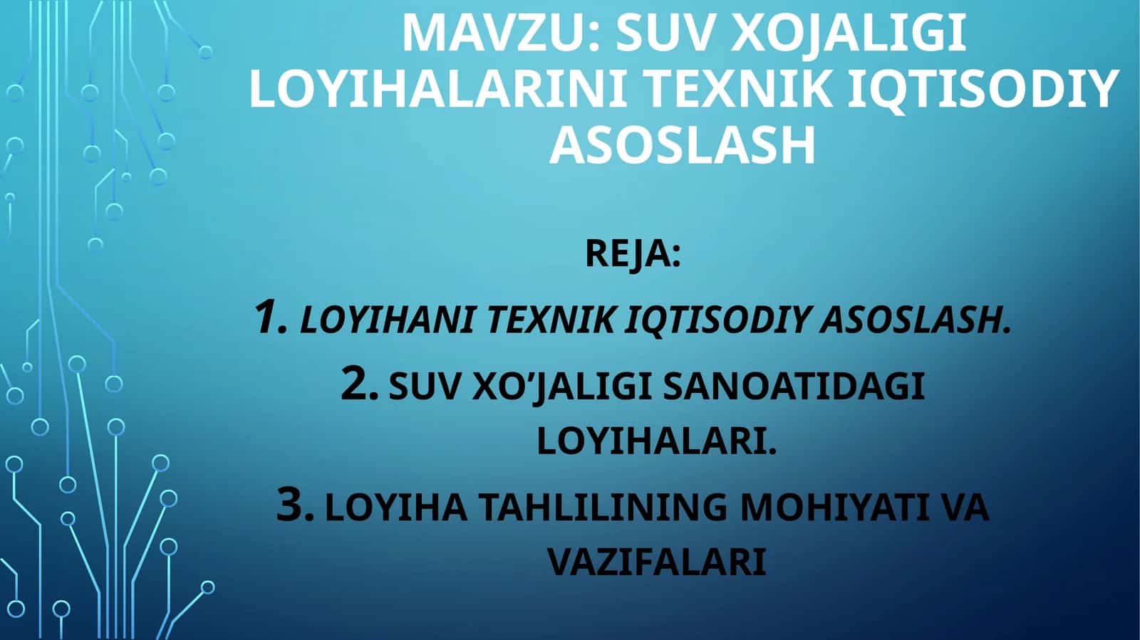 Suv xojaligi loyihalarini texnik iqtisodiy asoslash 1