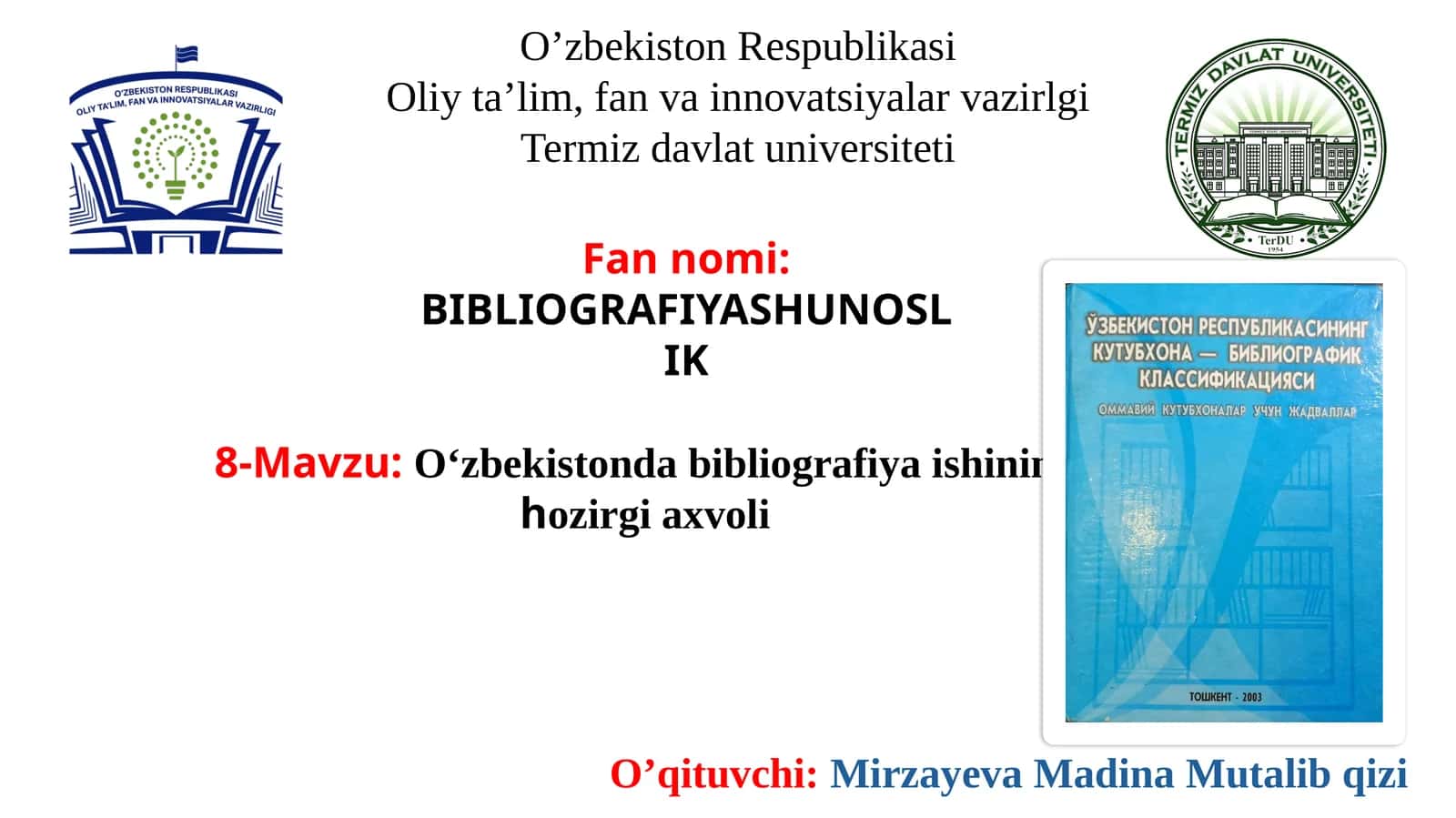 О‘zbekistonda bibliografiya ishining hozirgi axvoli 1