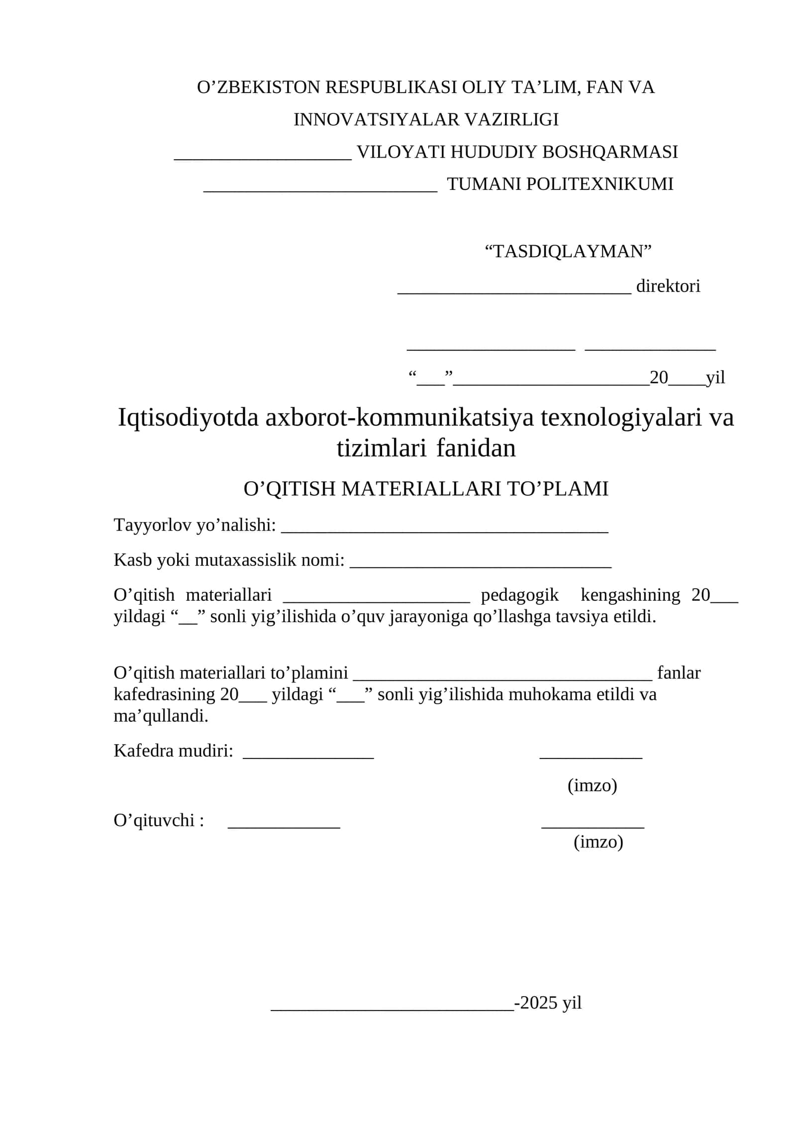 Iqtisodiyotda axborot-kommunikatsiya texnologiyalari va tizimlari fanidan O’QITISH MATERIALLARI TO’PLAMI 1