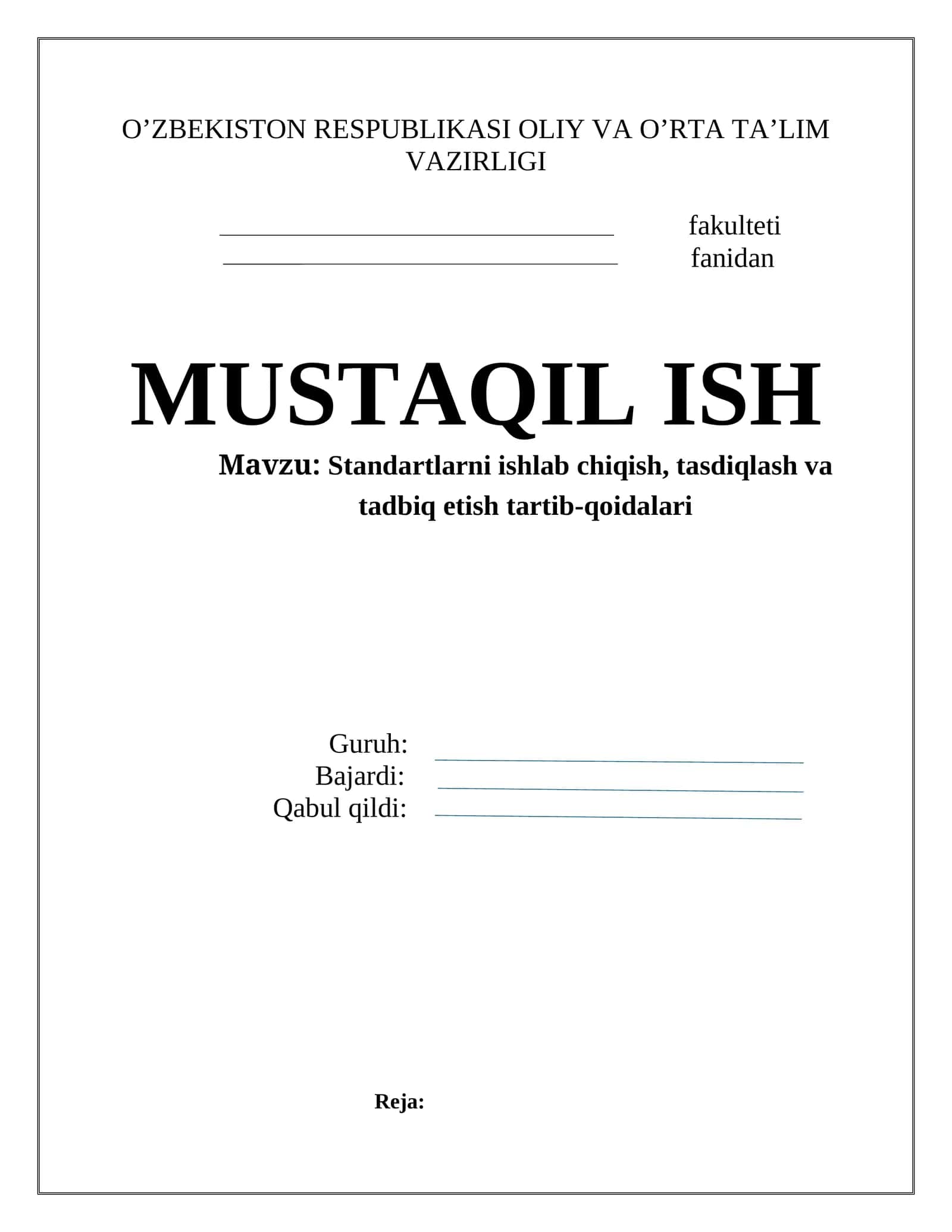 Stаndаrtlаrni ishlаb chiqish, tаsdiqlаsh vа tаdbiq etish tаrtib-qоidаlаri 1