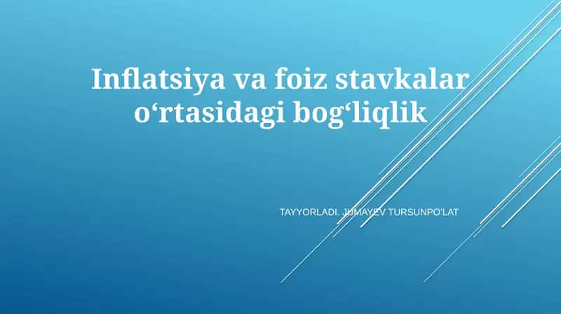 Inflatsiya va foiz stavkalar oʻrtasidagi bogʻliqlik 1