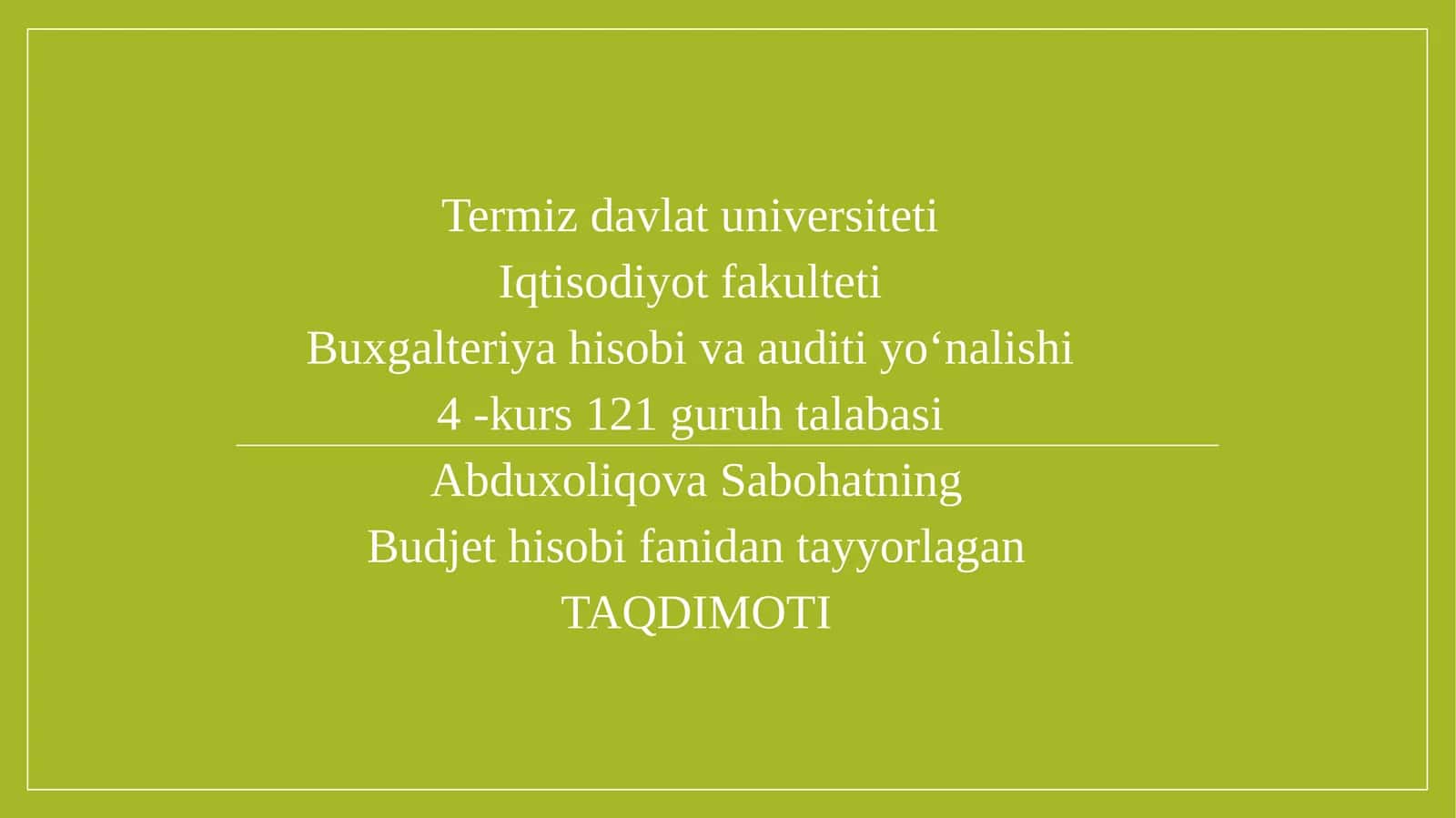 Budjet hisobi fanidan tayyorlagan taqdimoti 1