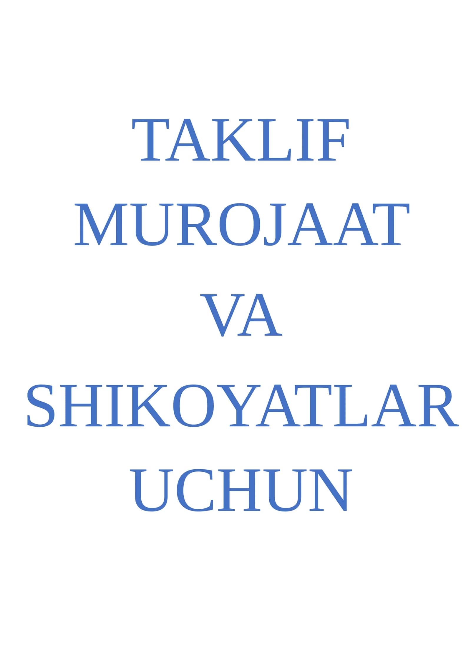 TAKLIF MUROJAAT VA SHIKOYATLAR UCHUN 1