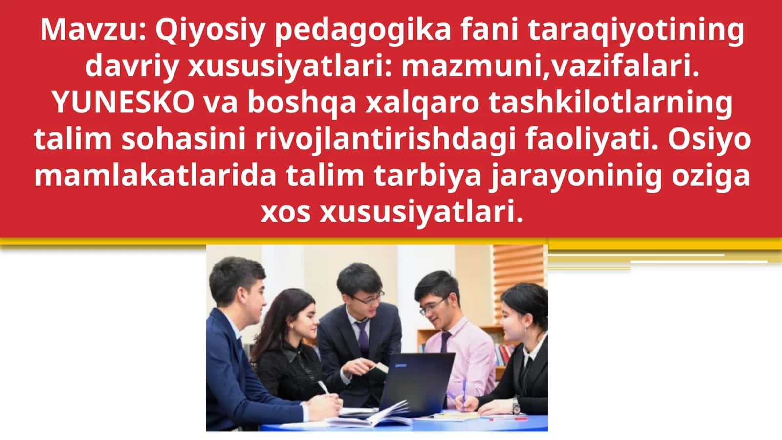Qiyosiy pedagogika fani taraqiyotining davriy xususiyatlari 1