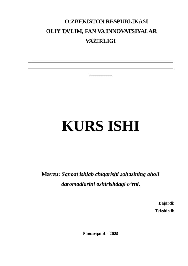 “Sanoat ishlab chiqarishi sohasining aholi daromadlarini oshirishdagi o‘rni” mavzusida ilmiy ish 1