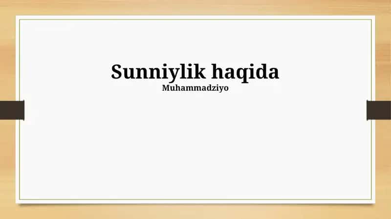 Sunniylik haqida 1
