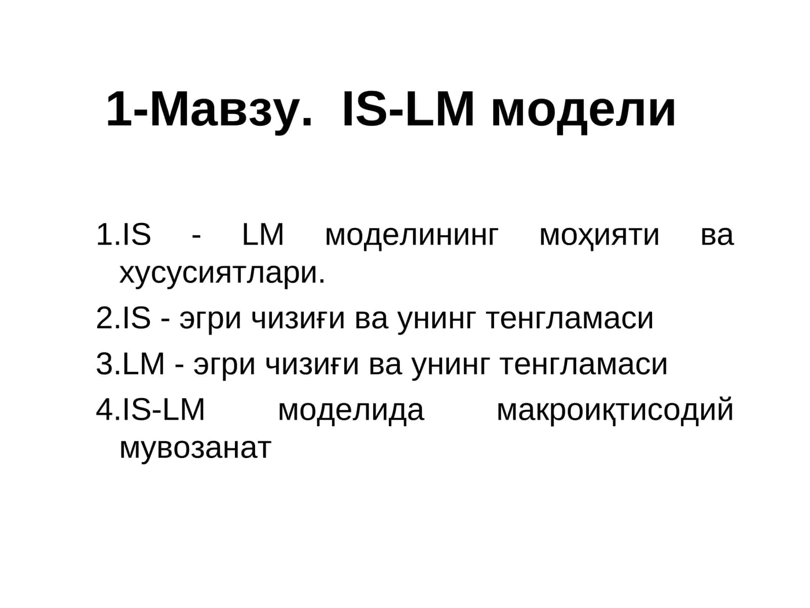 IS-LM modelining shakllanish tadbiqi 1
