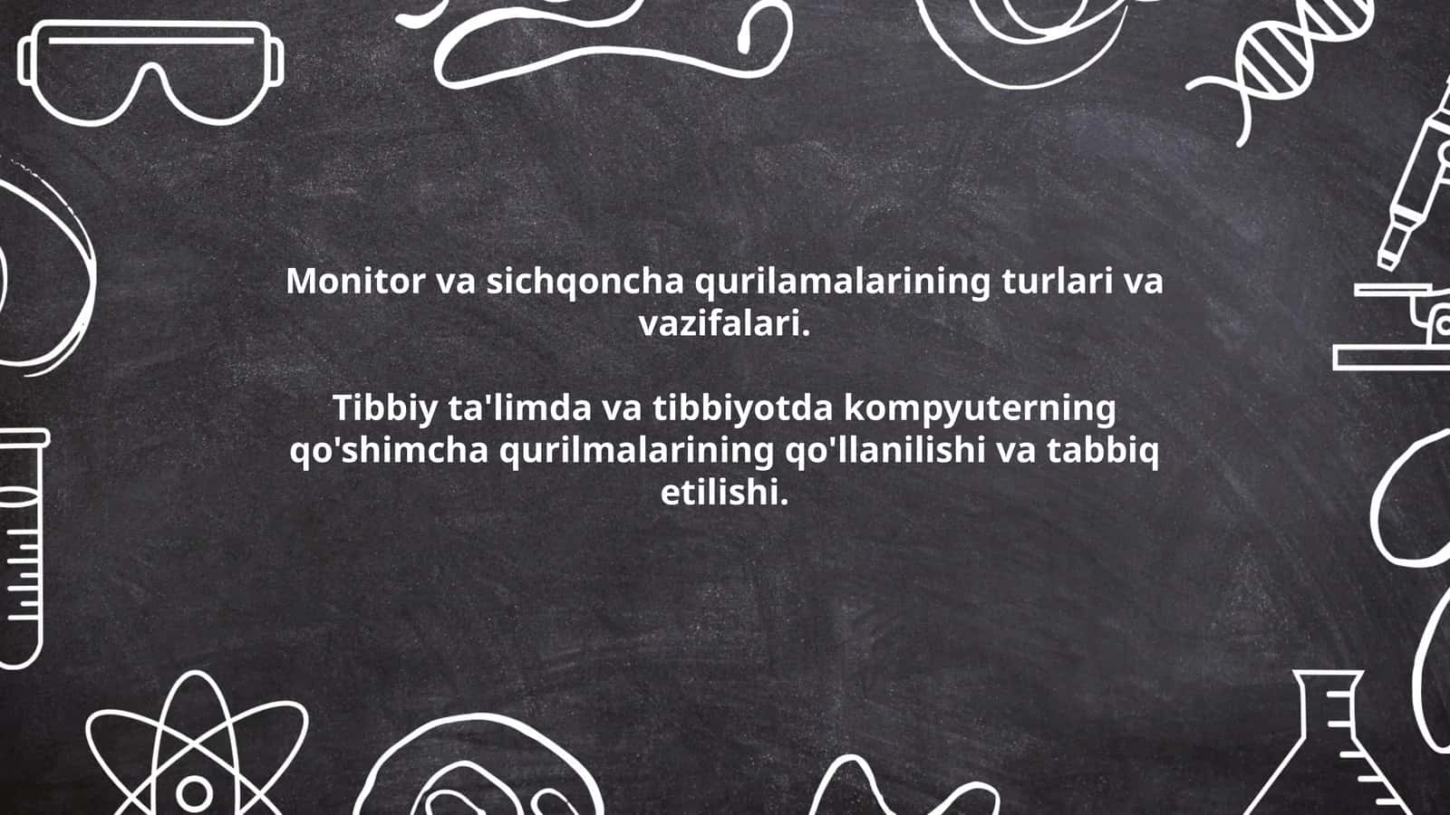 Monitor va sichqoncha qurilamalarining turlari va vazifalari. Tibbiy ta'limda va tibbiyotda kompyuterning qo'shimcha qurilmalarining qo'llanilishi va tabbiq etilishi 1
