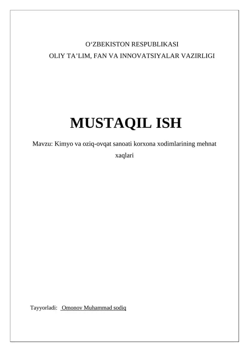Kimyo va oziq-ovqat sanoati korxona xodimlarining mehnat xaqlari 1