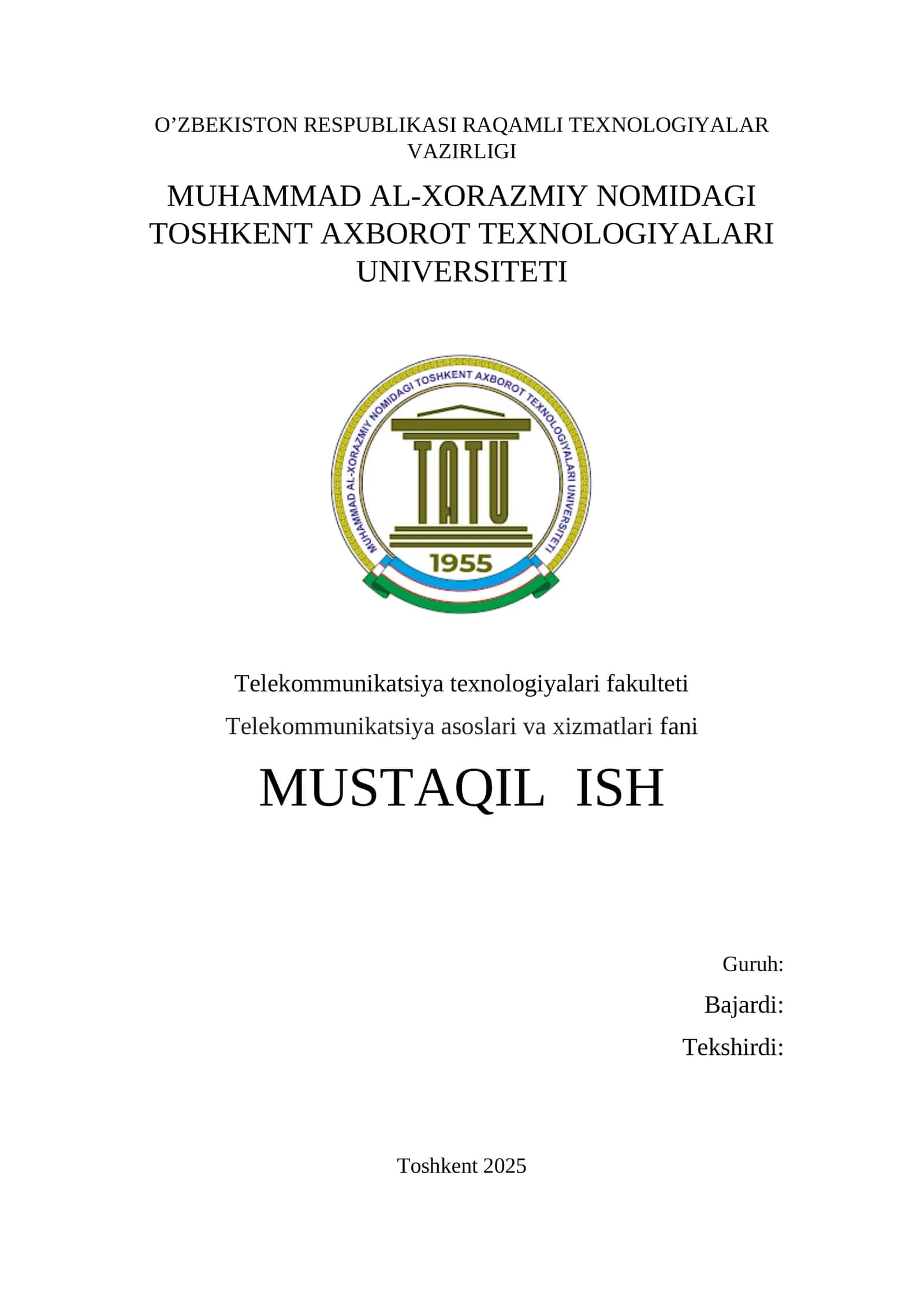 telekommunikatsiya asoslari va xizmatlari fanidan mustaqil ish O’zbekiston transport tarmoqlarini qurishi. 1