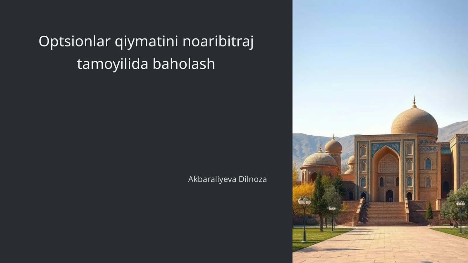 Optsionlar qiymatini noaribitraj tamoyilida baholash 1