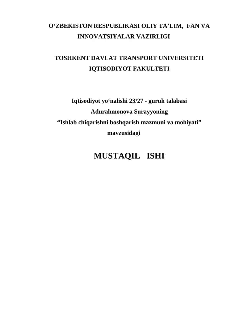 Ishlab chiqarishni boshqarish mazmuni va mohiyati 1