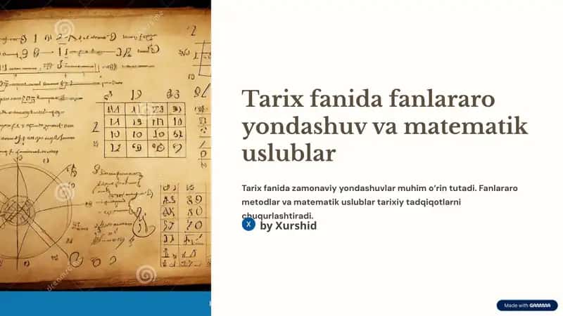Tarix fanida fanlararo yondashuv va matematik uslublar 1