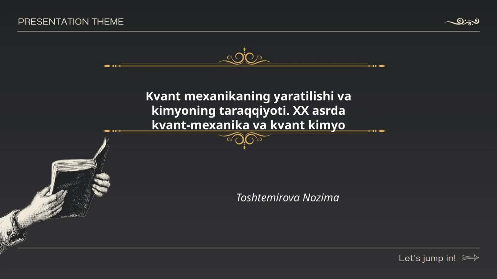 Kvant mexanikaning yaratilishi va kimyoning taraqqiyoti 1