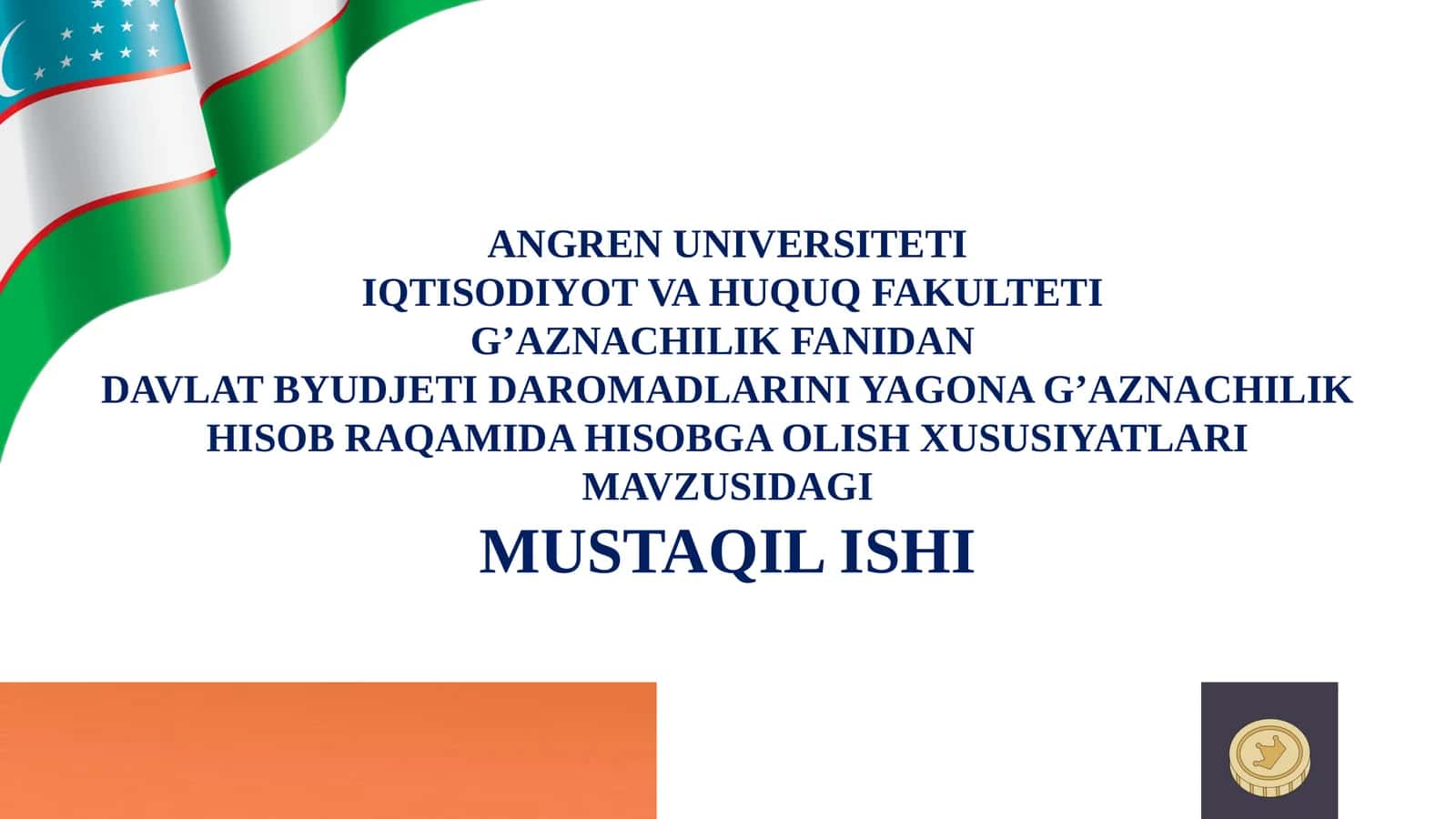 Davlat byudjeti daromadlarini yagona g'aznachilik hisob raqamida hisobga olish xususiyatlari 1