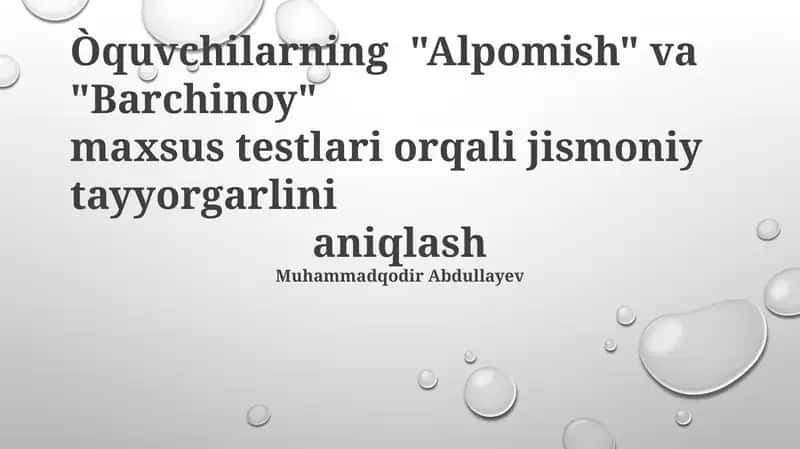 "Alpomish" va "Barchinoy" maxsus testlari 1