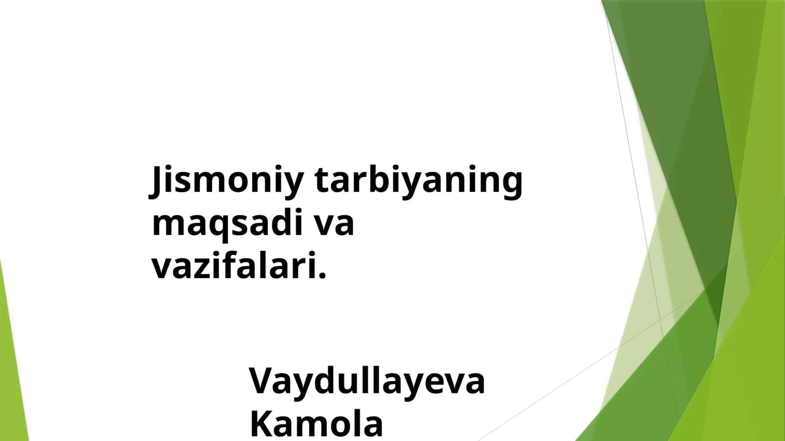 Jismoniy tarbiyaning maqsadi va vazifalari 1