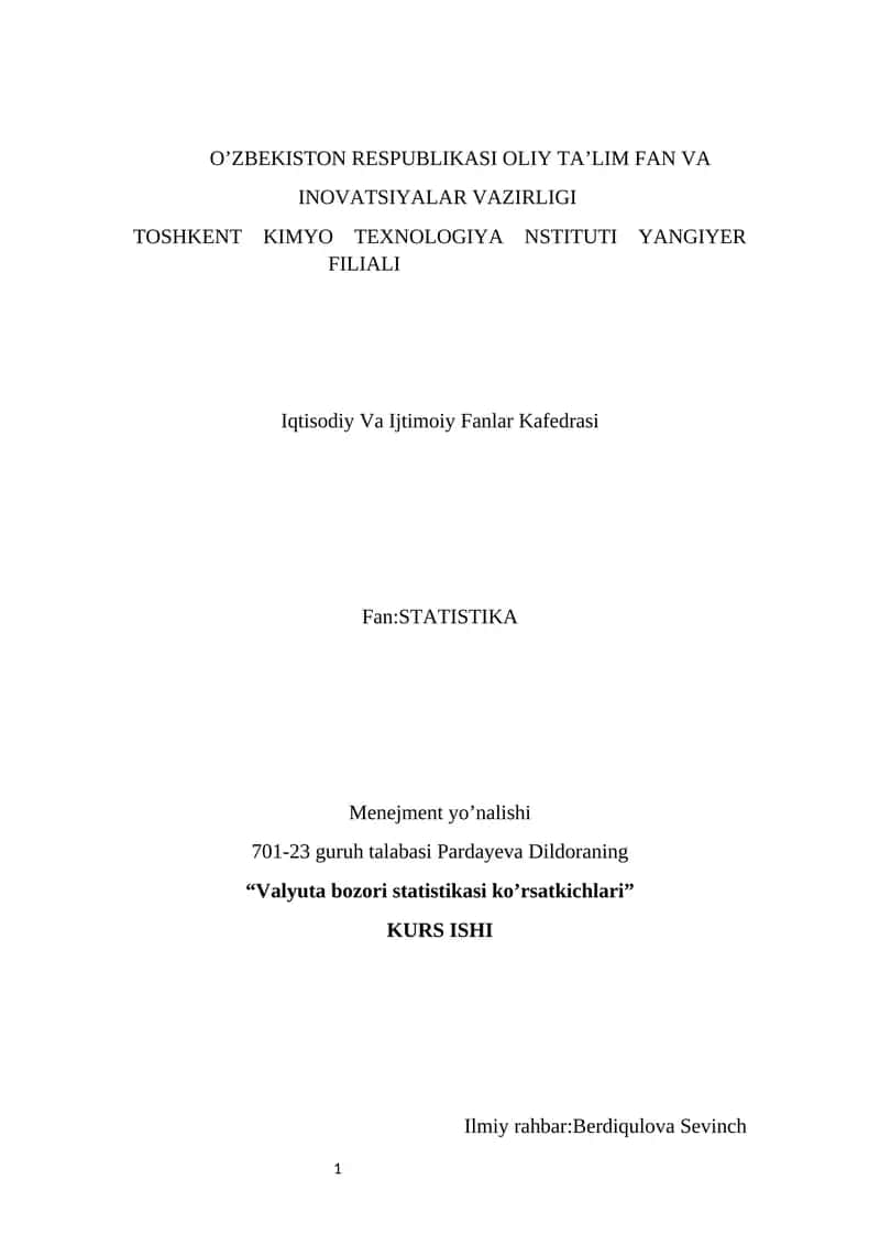 Valyuta bozori statistikasi ko’rsatkichlari 1