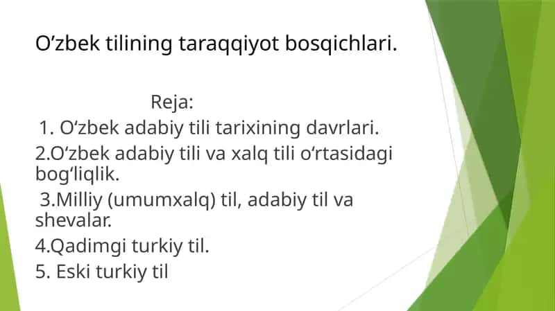 O’zbek tilining taraqqiyot bosqichlari. 1