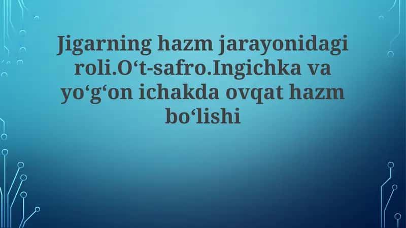 Safro suyuqligi va uning o'ziga xos xususiyatlar 1