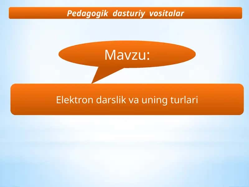 Elektron darslik va uning turlari 1