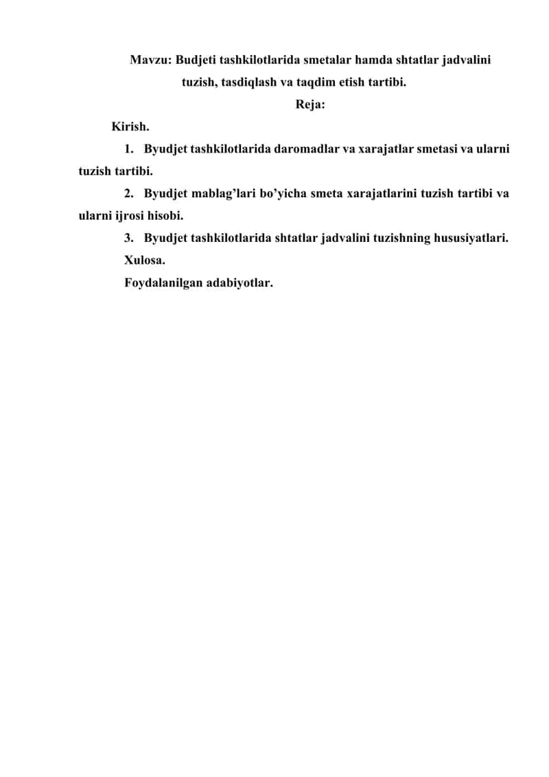 Byudjet tashkilotlarida smetalar hamda shtatlar jadvalini tuzish, tasdiqlash va taqdim etish tartibi. 1