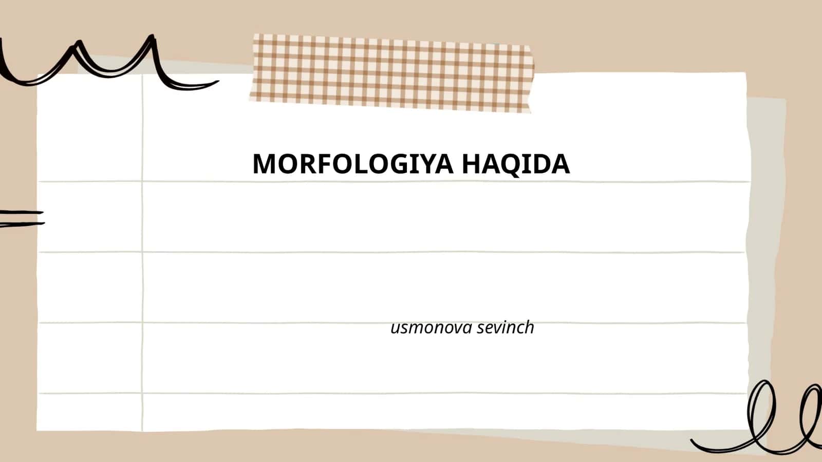 MORFOLOGIYA HAQIDA 1