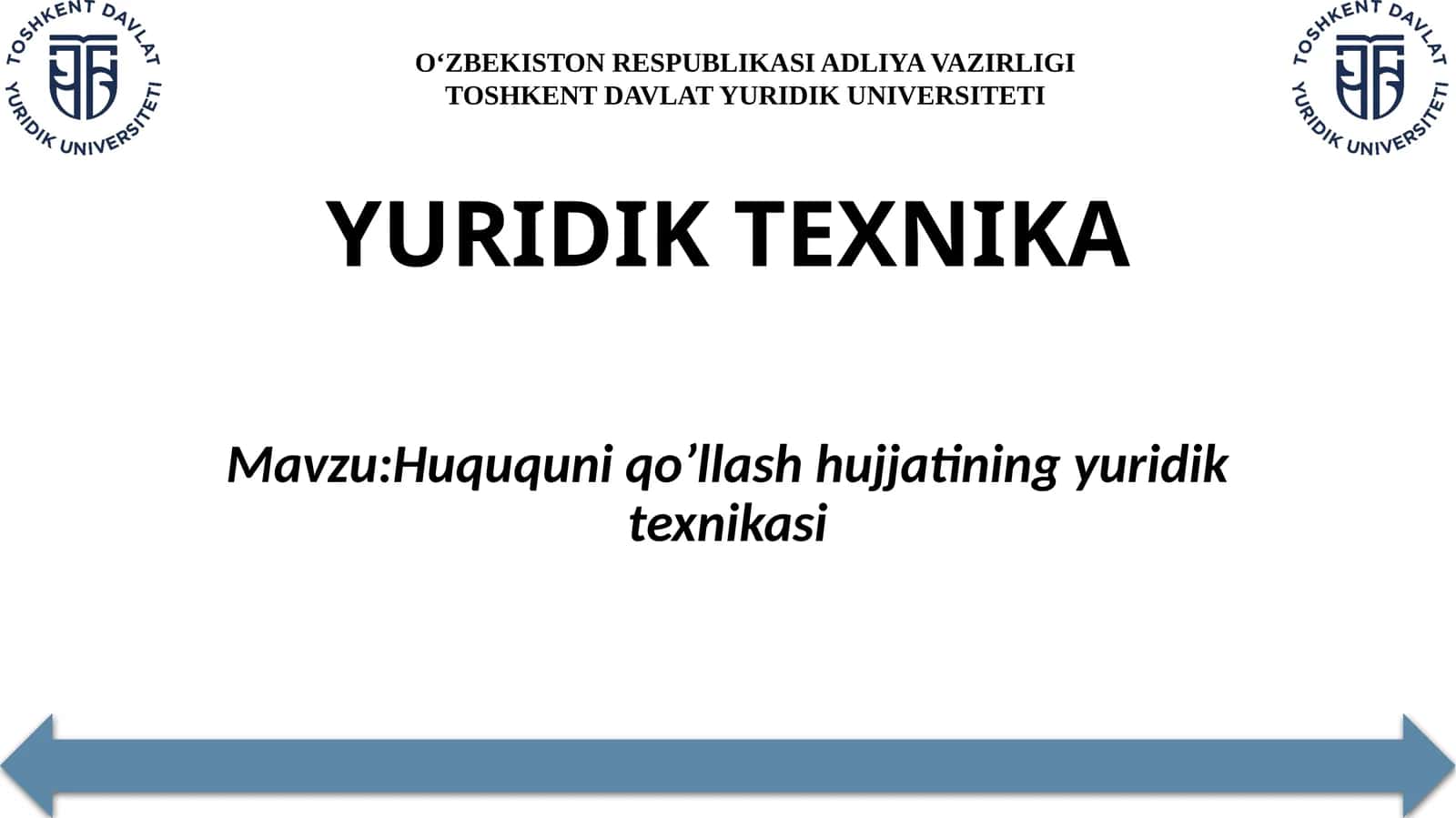 Huququniqo’llashhujjatiningyuridiktexnikasi 1