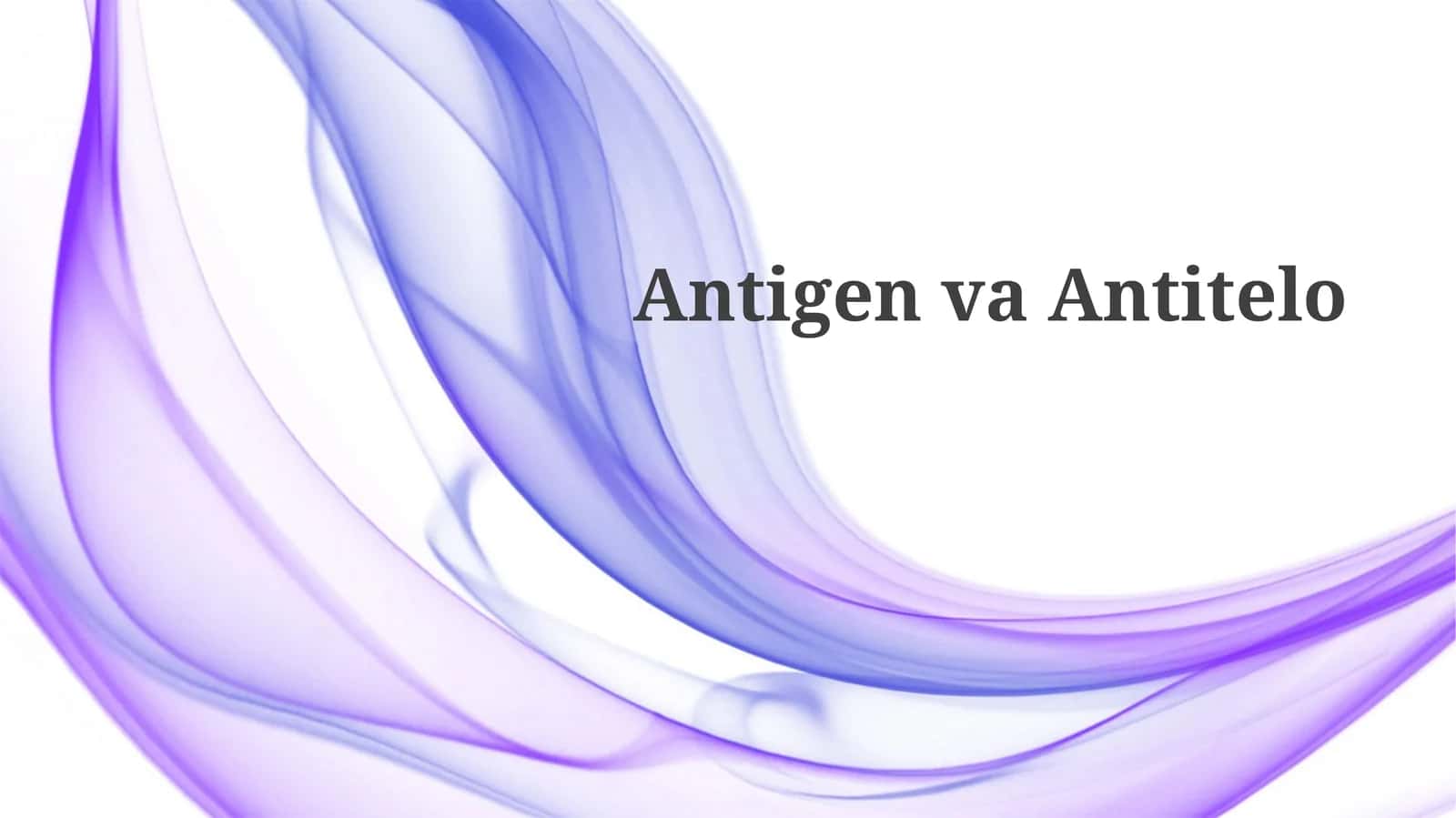 AntigenvaAntitelo 1