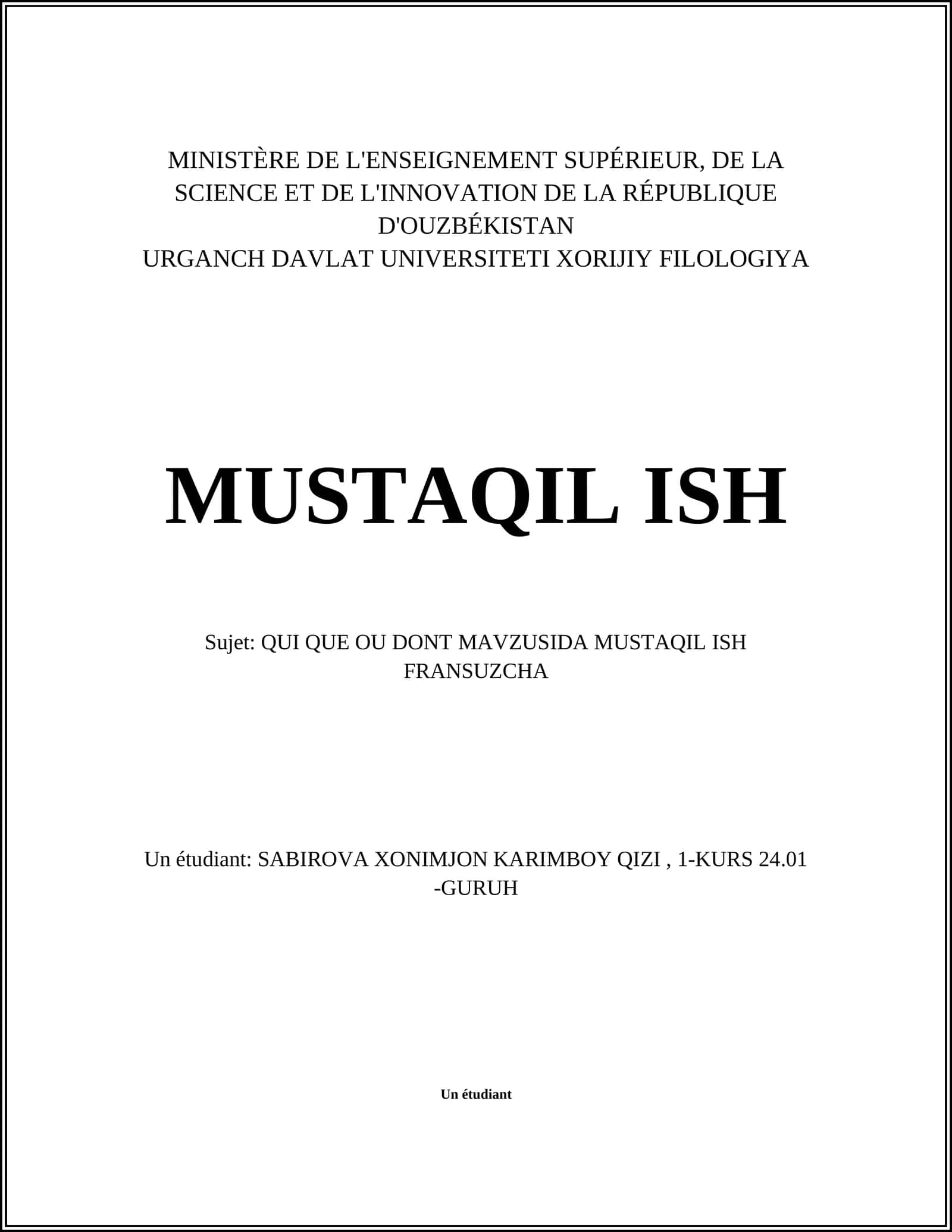 QUI QUE OU DONT MAVZUSIDA MUSTAQIL ISH FRANSUZCHA 1