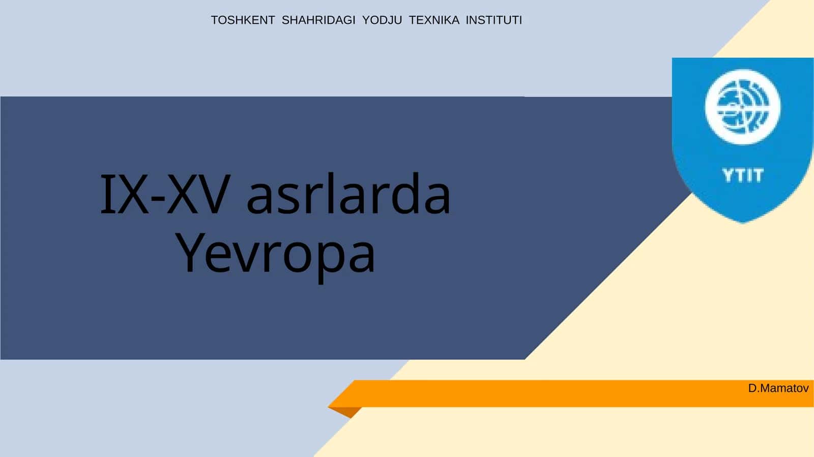 IX-XV asrlarda Yevropa 1