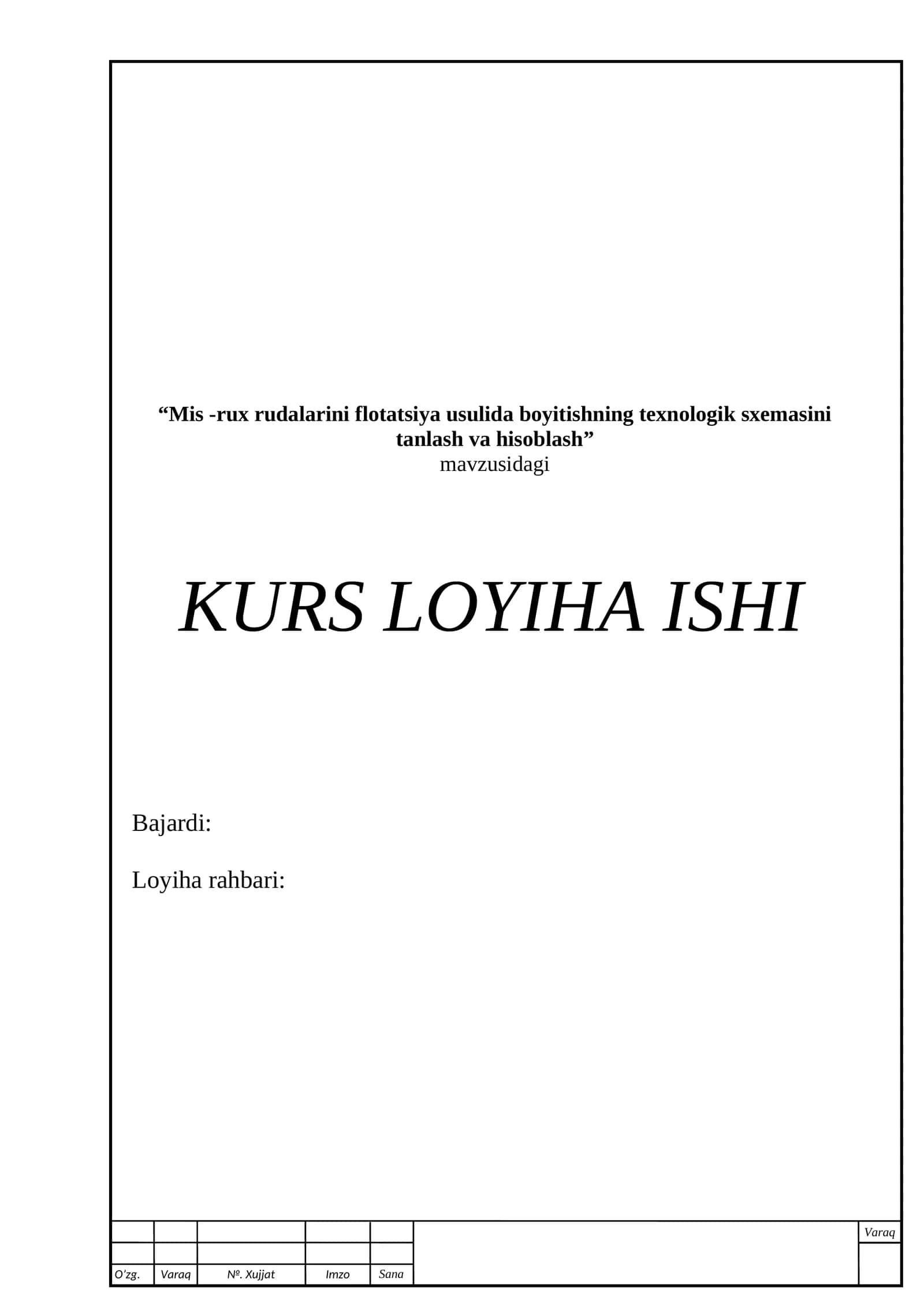 Mis -rux rudalarini flotatsiya usulida boyitishning texnologik sxemasini tanlash va hisoblash 1