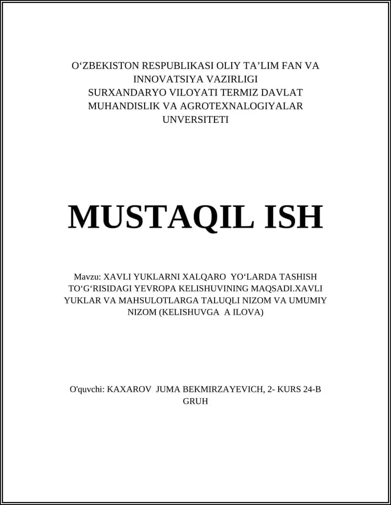 XAVLI YUKLARNI XALQARO YOʻLARDA TASHISH TOʻGʻRISIDAGI YEVROPA KELISHUVI 1