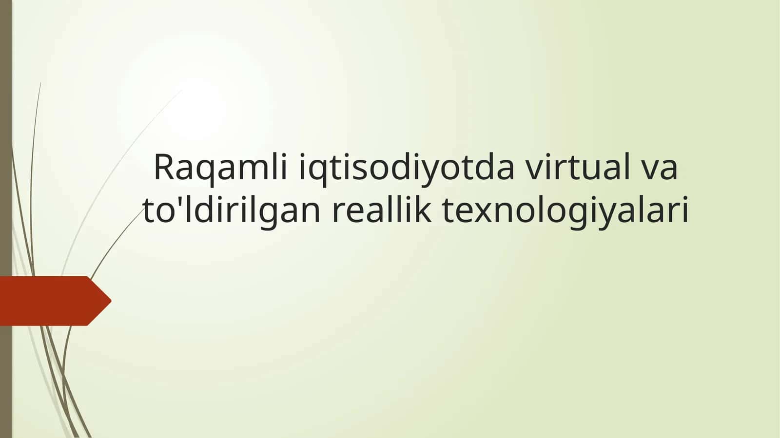 Raqamli iqtisodiyotda virtual va to'ldirilgan reallik texnologiyalari 1