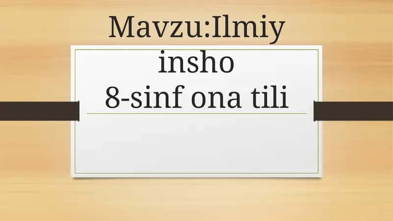 Ilmiy insho 8-sinf ona tili 1