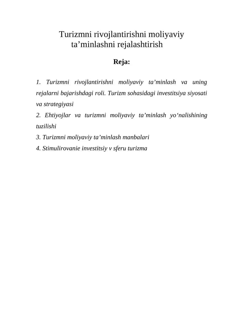 Turizmni rivojlantirishni moliyaviy ta’minlashni rejalashtirish 1