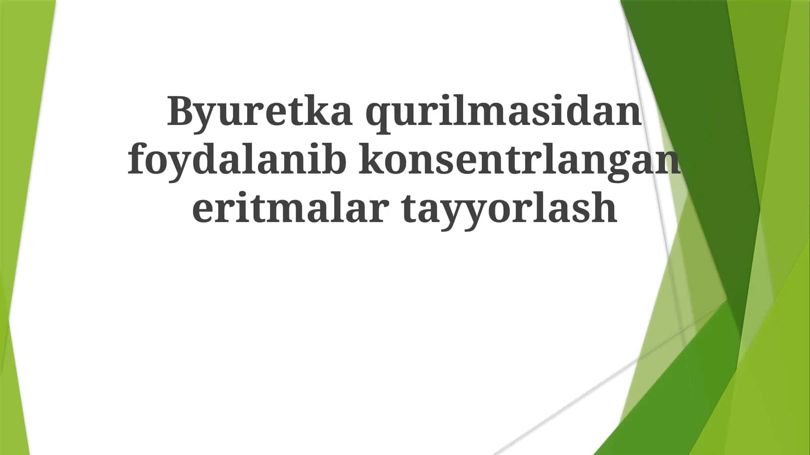 Byuretka qurilmasidan foydalanib konsentrlangan eritmalartayyorlash 1