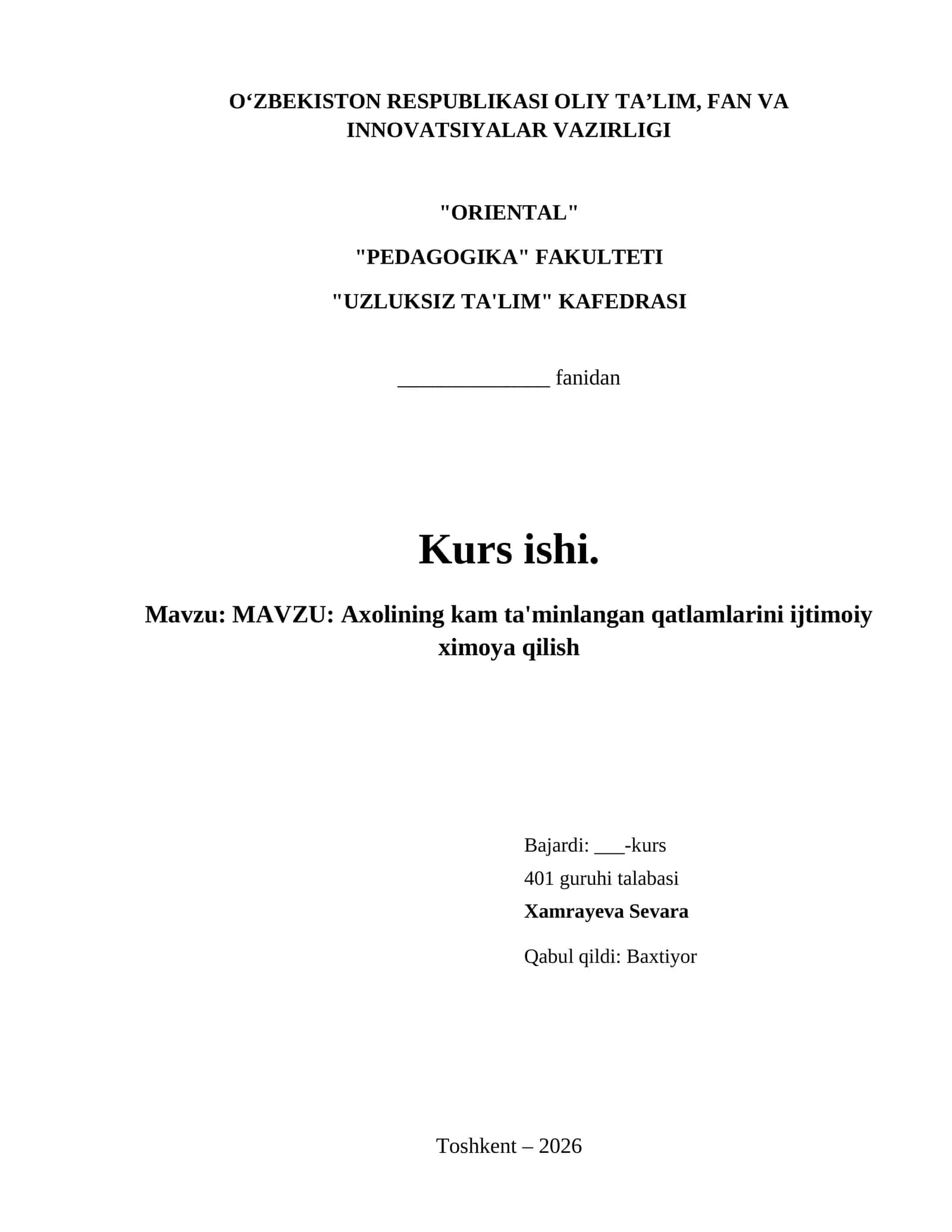 MAVZU: Axolining kam ta'minlangan qatlamlarini ijtimoiy ximoya qilish 1