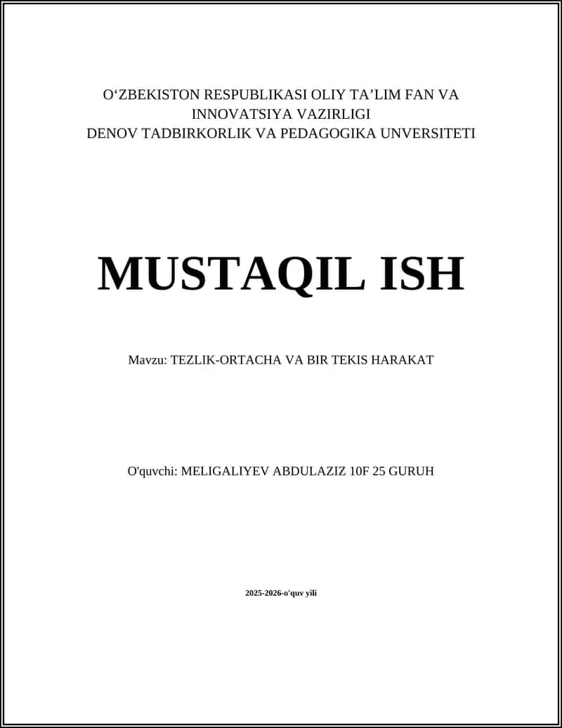 Bir tekis harakat tushunchasi va xususiyatlari 1