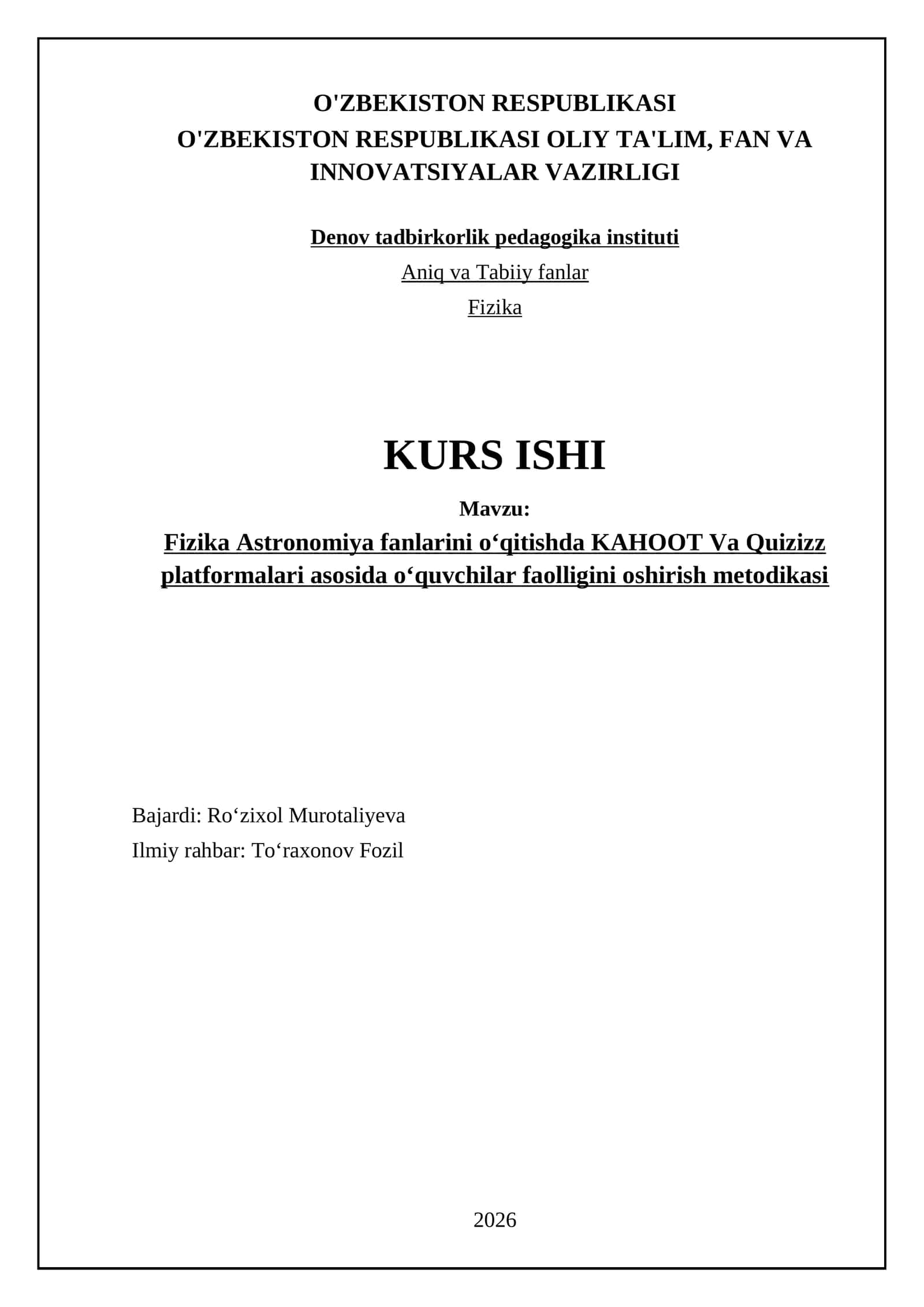 Fizika Astronomiya fanlarini oʻqitishda KAHOOT Va Quizizz platformalari asosida oʻquvchilar faolligini oshirish metodikasi 1