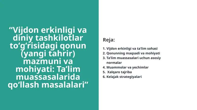 “Vijdon erkinligi va diniy tashkilotlar toʻgʻrisidagi qonun (yangi tahrir) mazmuni va mohiyati: Ta’lim muassasalarida qo‘llash masalalari” 1
