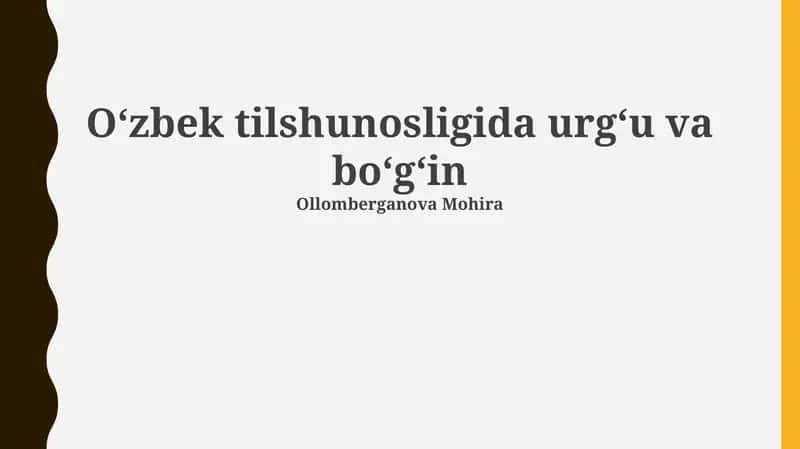 Oʻzbek tilshunosligida urgʻu va boʻgʻin 1