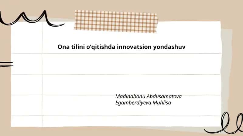 Ona tilini oʻqitishda innovatsion yondashuv 1
