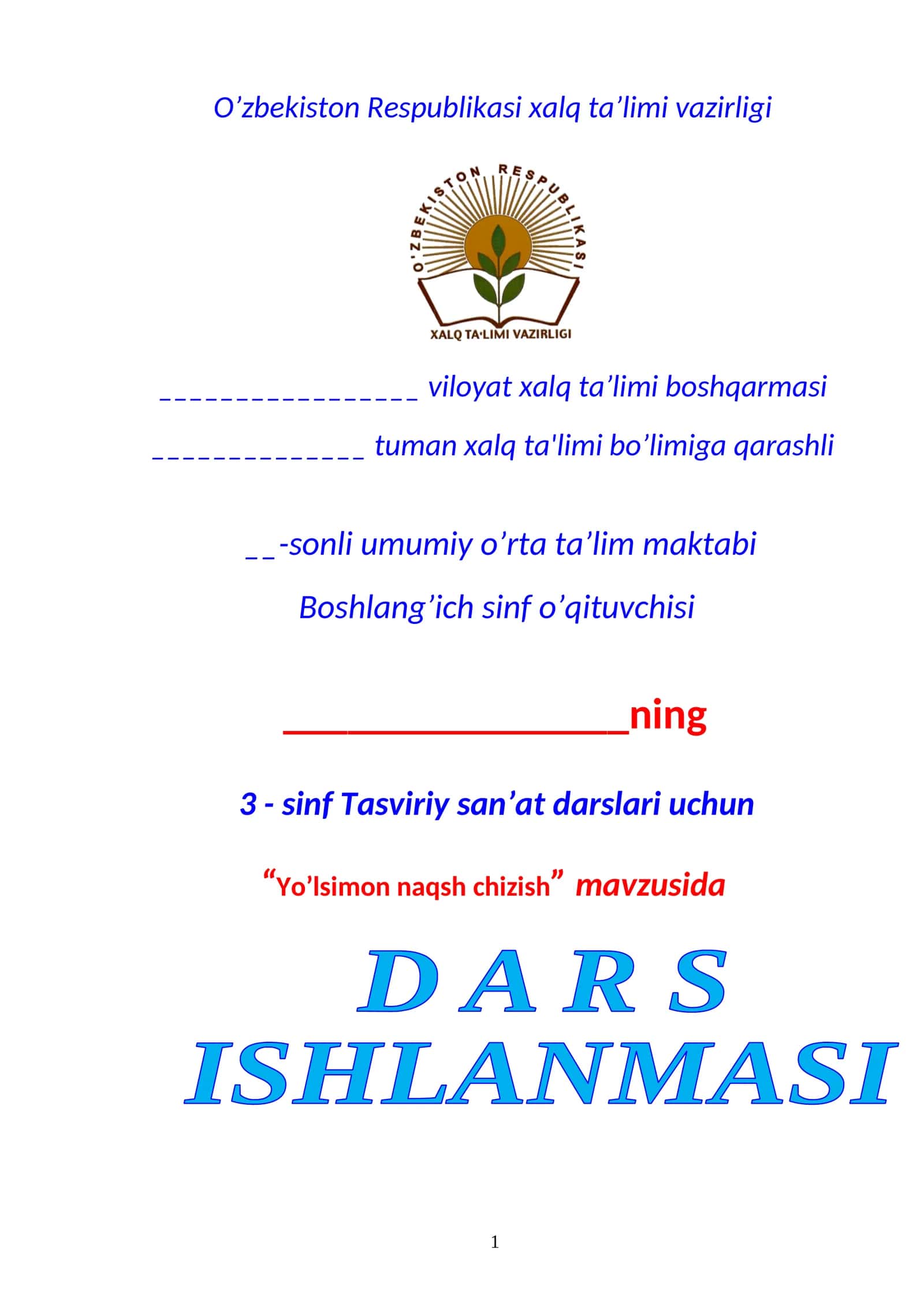 Yo’lsimon naqsh chizish 1