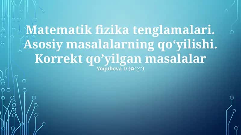 Matematik Fizika Tenglamalari 1