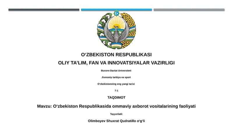 Oʻzbekiston Respublikasida ommaviy axborot vositalarining faoliyati 1