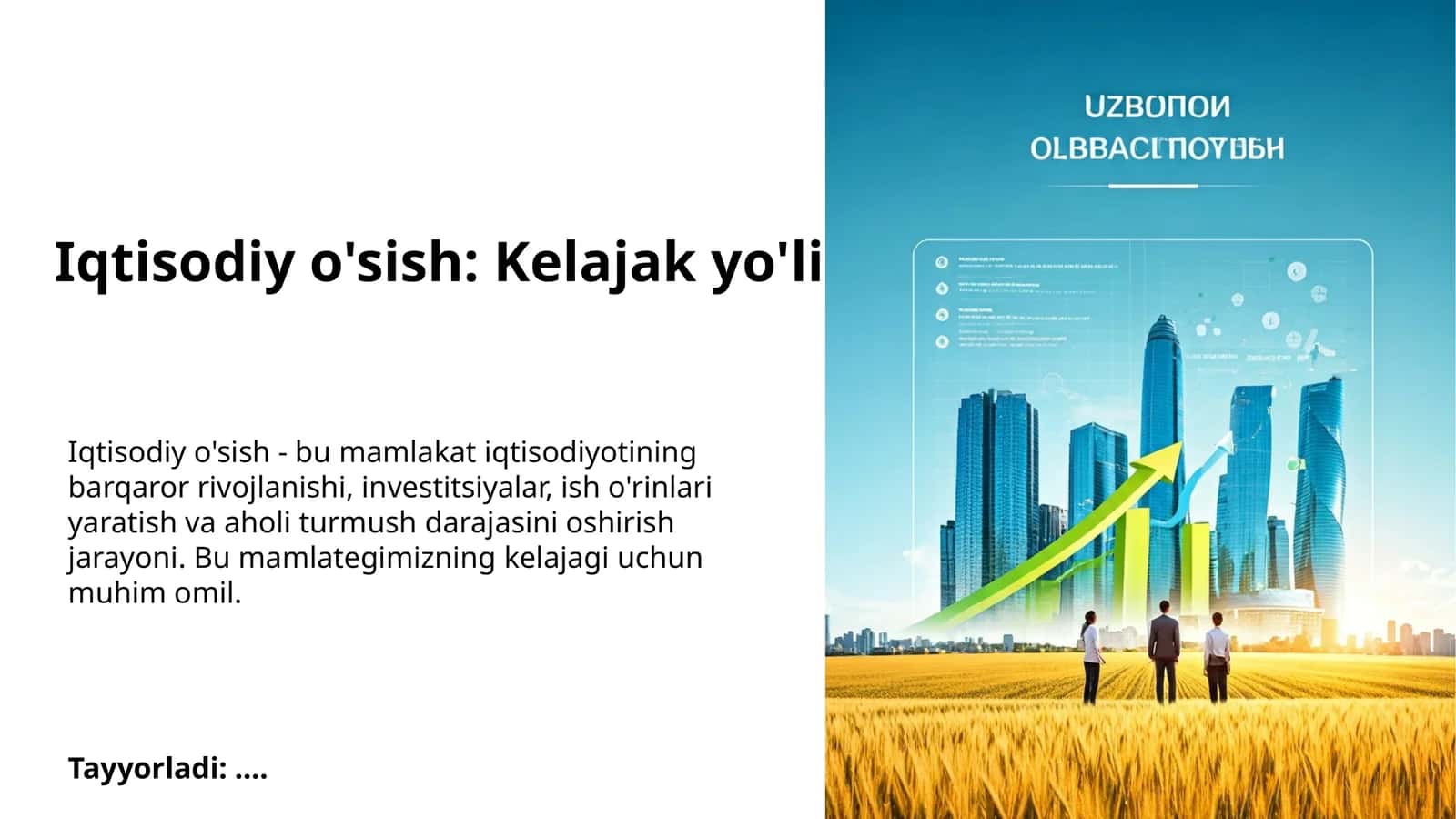 Iqtisodiy o'sish: Kelajak yo'li 1